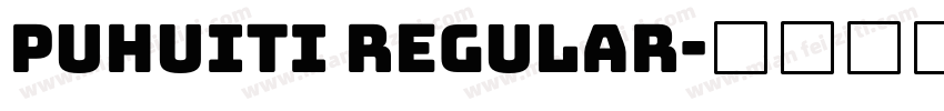 puhuiti regular字体转换
